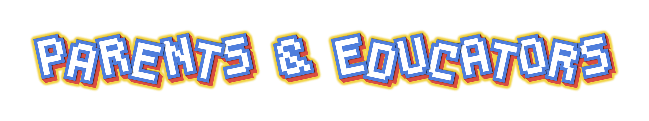 Parents & Educators